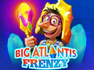 Big Atlantis Frenzy
