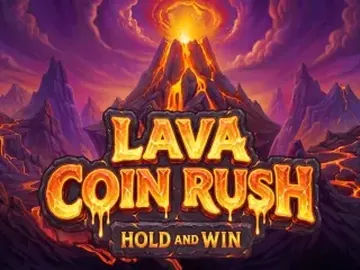 Lava Coin Rush: Hold and Win